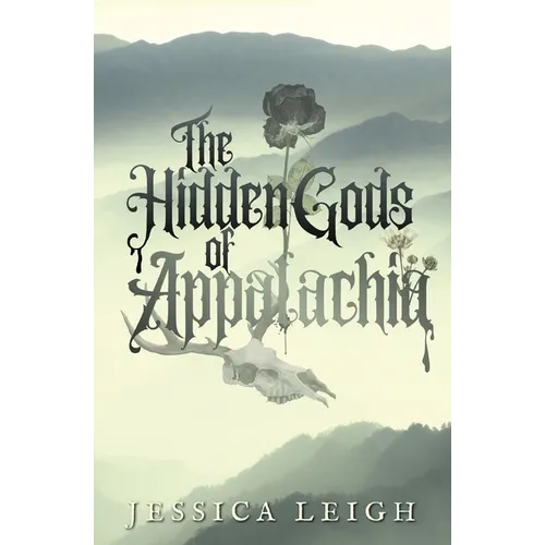 The Hidden Gods of Appalachia - Paperback