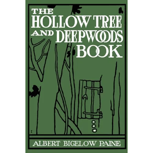 The Hollow Tree and Deep Woods Book - Paperback