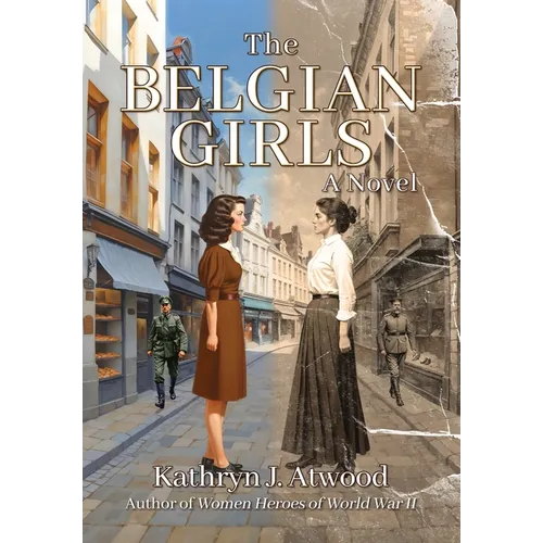 The Belgian Girls - Hardcover