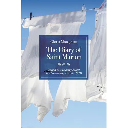The Diary of Saint Marion - Paperback