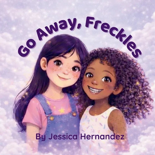Go Away Freckles - Paperback