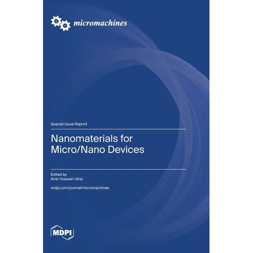 Nanomaterials for Micro/Nano Devices - Hardcover