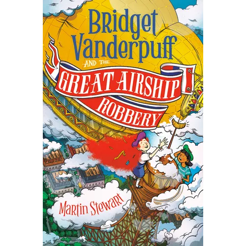 Bridget Vanderpuff and the Great Airship Robbery #3 - Paperback