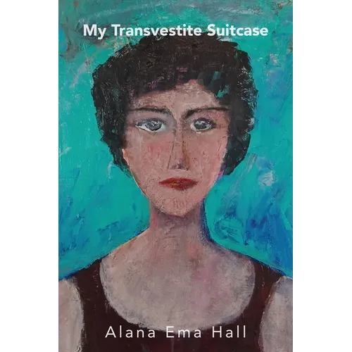 My Transvestite Suitcase - Paperback