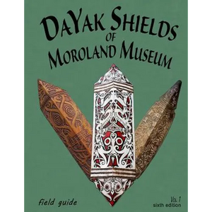 DaYak Shields of Moroland Museum - Paperback