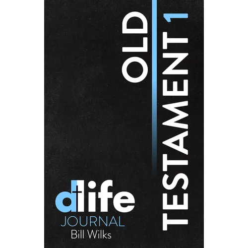 D-Life Journal: Old Testament 1 - Paperback