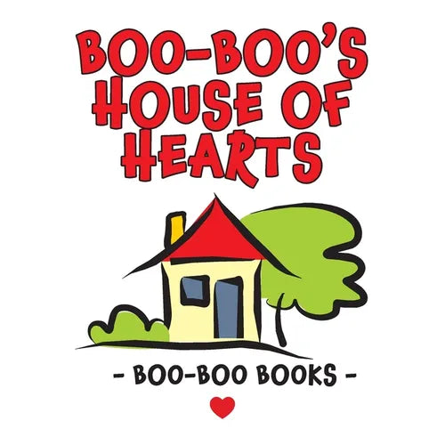 Boo-Boo's House of Hearts - Paperback