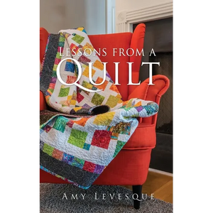 Lessons from a Quilt - Paperback