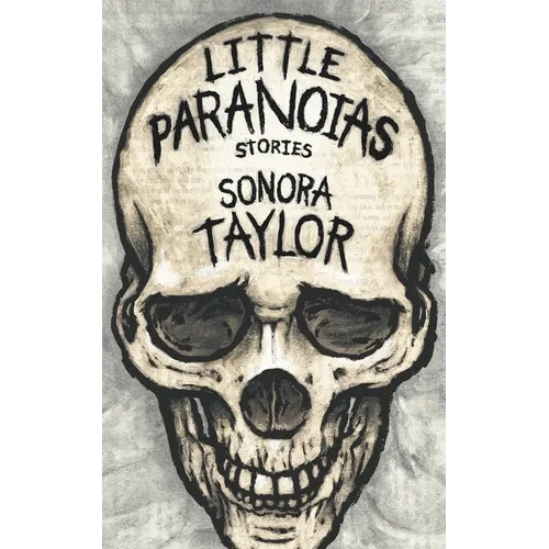 Little Paranoias: Stories - Paperback