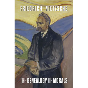 The Genealogy of Morals - Paperback
