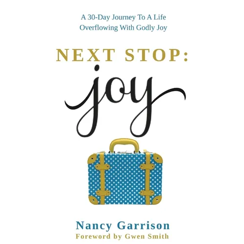 Next Stop: Joy - Paperback