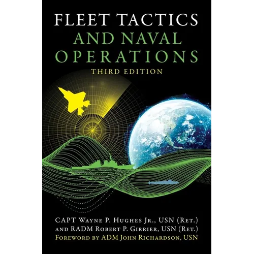 Fleet Tactics and Naval Operations, Third Edition - Paperback