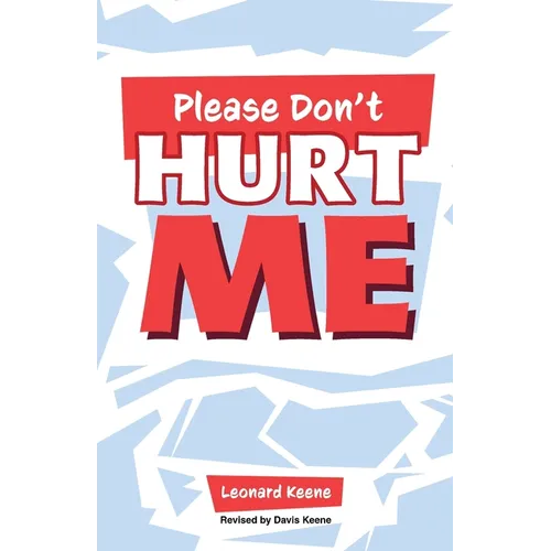 Please Don't Hurt Me - Paperback