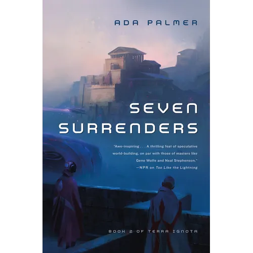 Seven Surrenders: Book 2 of Terra Ignota - Paperback