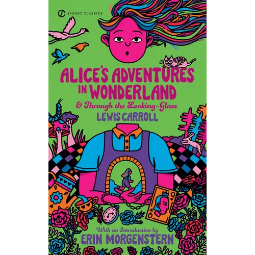 Alice's Adventures in Wonderland and Through the Looking-Glass - Mass Market Paperbound
