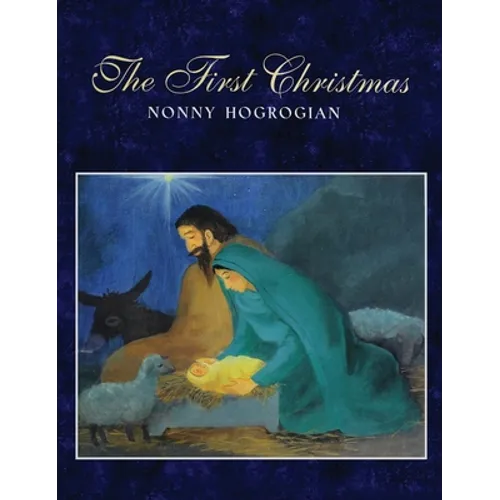 The First Christmas - Hardcover