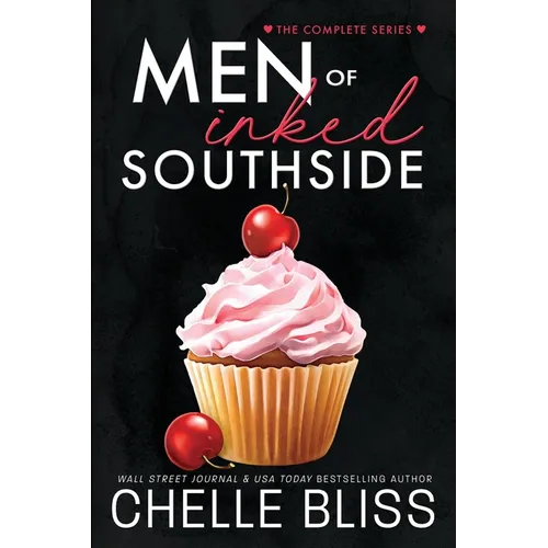 Men of Inked Southside: The Complete Series - Paperback