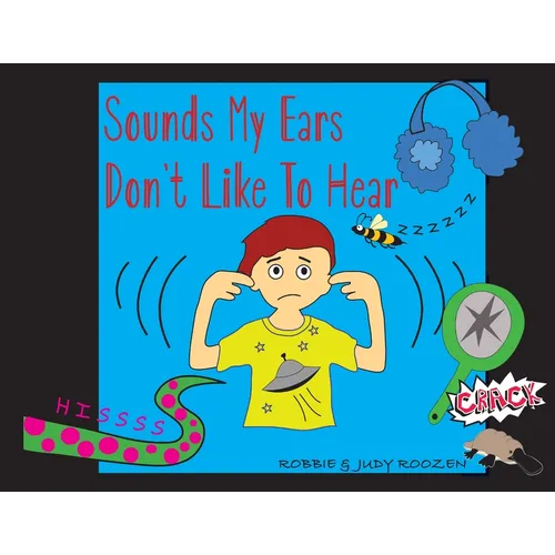Sounds My Ears Don't Like To Hear - Paperback