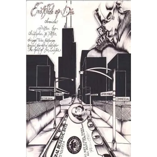 East Side or Die Chronicles - Paperback
