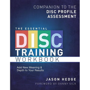 The Essential Disc Training Workbook: Companion to the Disc Profile Assessment - Paperback