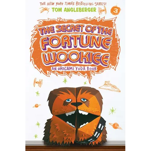 The Secret of the Fortune Wookiee (Origami Yoda #3): An Origami Yoda Book - Paperback