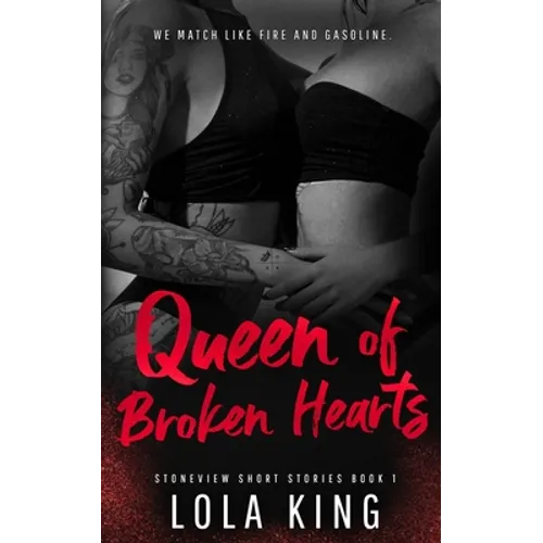 Queen of Broken Hearts: Stoneview Short Stories Book 1 - Paperback