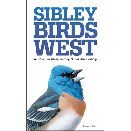 The Sibley Field Guide to Birds of Western North America - Paperback