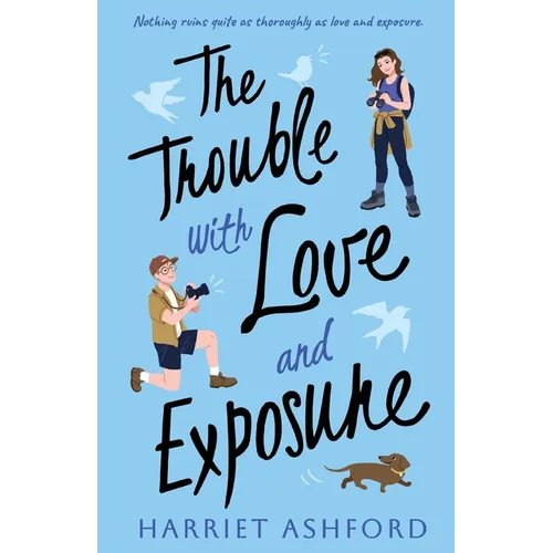 The Trouble with Love and Exposure - Paperback
