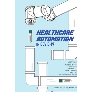 Healthcare Automation in Covid-19 - Paperback