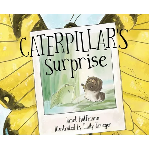 Caterpillar's Surprise - Hardcover