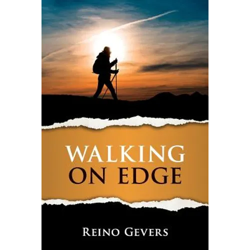 Walking on Edge: A Pilgrimage to Santiago - Paperback