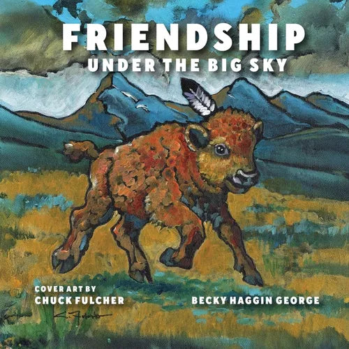 Friendship Under the Big Sky - Paperback