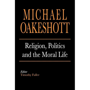 Religion, Politics, and the Moral Life - Paperback