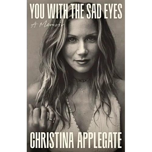 You with the Sad Eyes: A Memoir - Hardcover