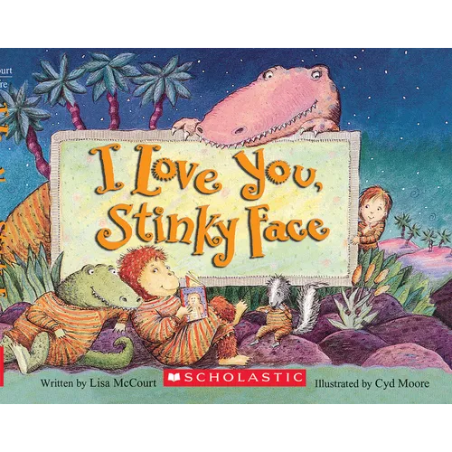 I Love You, Stinky Face - Board Book