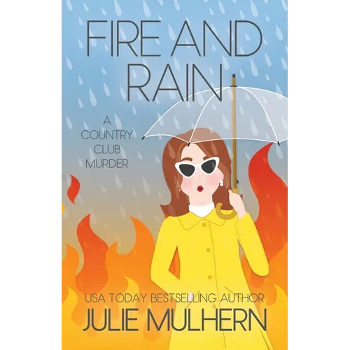 Fire and Rain - Paperback
