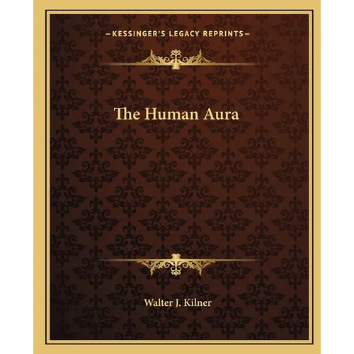 The Human Aura - Paperback