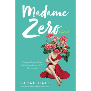 Madame Zero: 9 Stories - Paperback