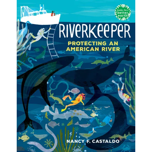 Riverkeeper: Protecting an American River - Paperback