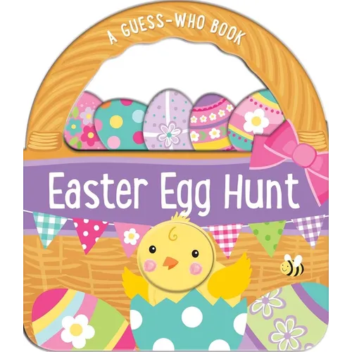 Easter Egg Hunt: A Guess-Who Book with Peek-Through Cut Outs - Board Book