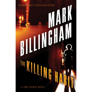 The Killing Habit: A Tom Thorne Novel - Paperback