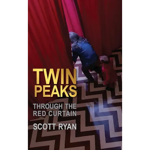 Twin Peaks - Through the Red Curtain - Hardcover