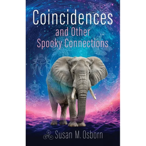 Coincidences and Other Spooky Connections - Paperback