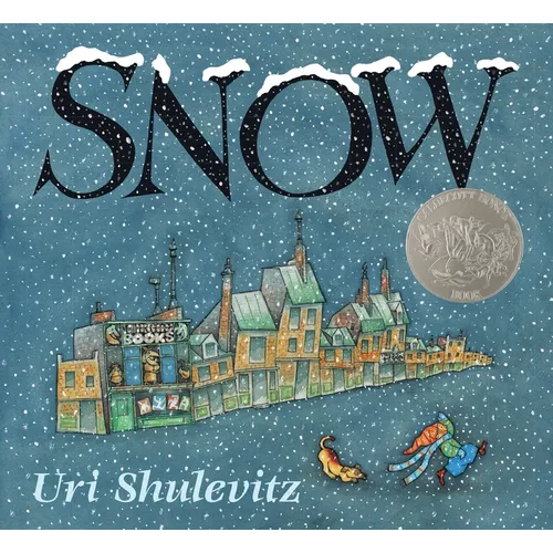 Snow: (Caldecott Honor Book) - Hardcover