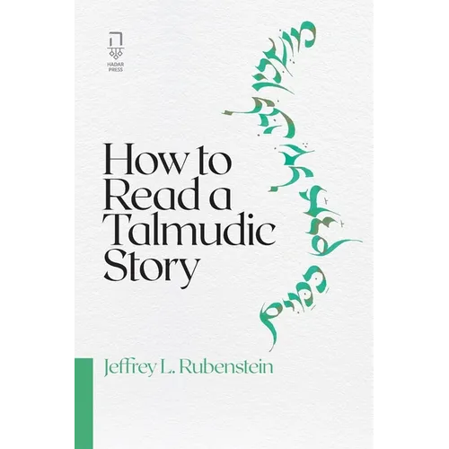 How to Read a Talmudic Story - Paperback