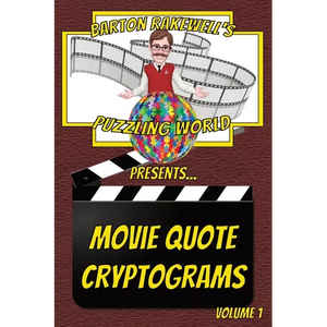 Barton Rakewell's Puzzling World Presents Movie Quote Cryptograms: Volume 1 - Paperback