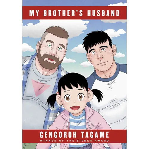 My Brother's Husband, Volumes 1 & 2: Eisner Award - Paperback