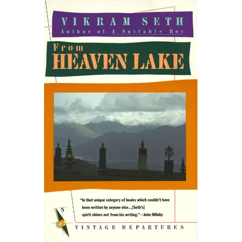 From Heaven Lake: Travels Through Sinkiang and Tibet - Paperback