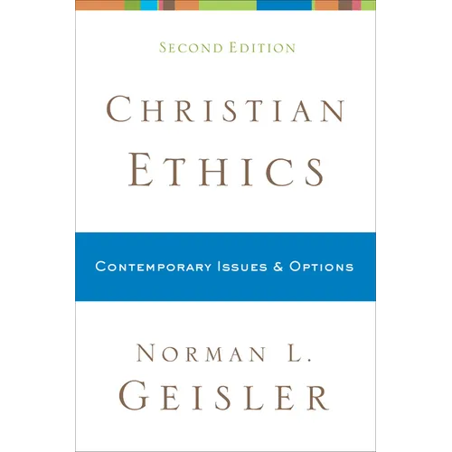 Christian Ethics: Contemporary Issues and Options - Paperback