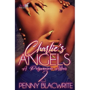 Charlie's Angels II: A Polyamorous Affair - Paperback